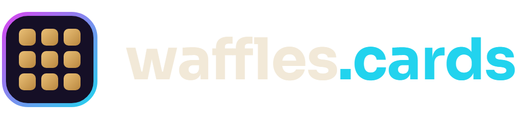 Waffles.cards
